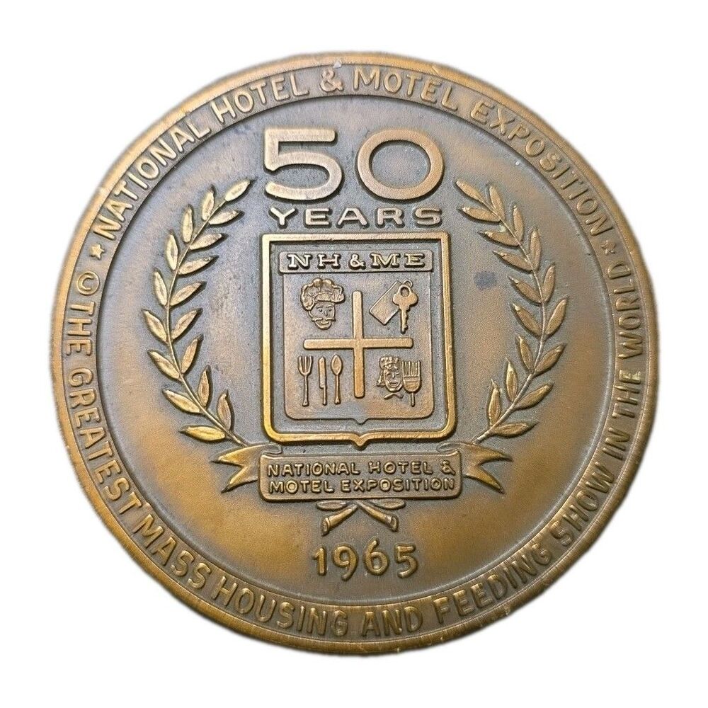 1965 BRONZE MEDAL 50 YEARS NATIONAL HOTEL MOTEL EXPOSITION NEW YORK